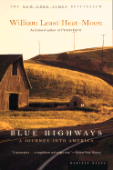 Blue Highways: A Journey Into America - Heat Moon, William Least