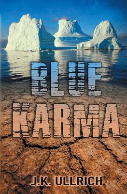 Blue Karma - Ullrich, J K