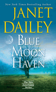 Blue Moon Haven: A Charming Southern Love Story