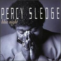 Blue Night - Percy Sledge