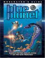 Blue Planet V2 Moderators Guide