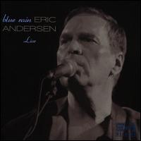 Blue Rain - Eric Andersen