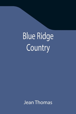 Blue Ridge Country - Thomas, Jean