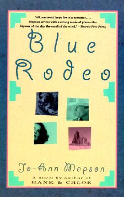 Blue Rodeo - Mapson, Jo-Ann