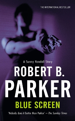 Blue Screen - Parker, Robert B
