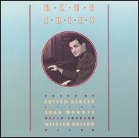 Blue Skies: Songs by Irving Berlin - William Bolcom / Joan Morris