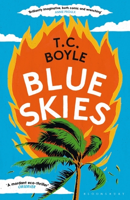 Blue Skies - Boyle, T. C.