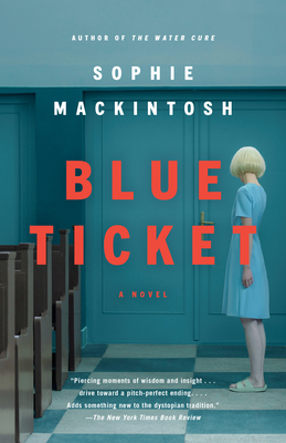 Blue Ticket - Mackintosh, Sophie