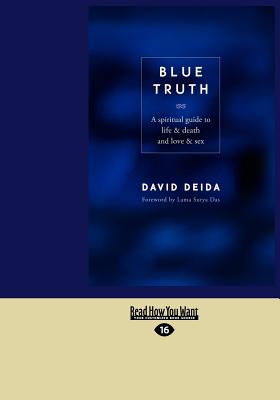 Blue Truth - Deida, David