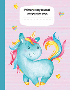 Blue Unicorn Pastel Primary Story Journal Composition Book: Grade Level K-2 Draw and Write, Dotted Midline Creative Picture Notebook Early Childhood to Kindergarten (Fantasy Magical Creatures)