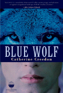 Blue Wolf - Creedon, Catherine