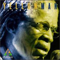 Blueberry Hill - Yellowman