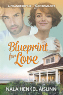 Blueprint for Love