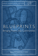 Blueprints: Bringing Poetry Into Communities