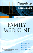 Blueprints Clinical Cases: Family Medicine