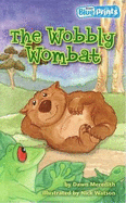 Blueprints Middle Primary A Unit 4: The Wobbly Wombat