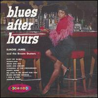 Blues After Hours - Elmore James & His Broomdusters
