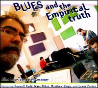 Blues and the Empirical Truth - Allen Lowe