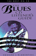 Blues CD Listener's Guide: The Best on CD