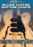 Blues Guitar Rhythm Chops