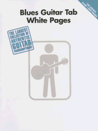 Blues Guitar Tab White Pages - Hal Leonard Corp