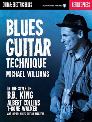 Blues Guitar Technique - Williams, Michael