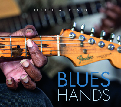 Blues Hands - Rosen, Joseph A