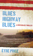 Blues Highway Blues