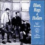 Blues, Rags and Hollers
