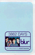 Blur-3862-official History: The Official History of "Blur"