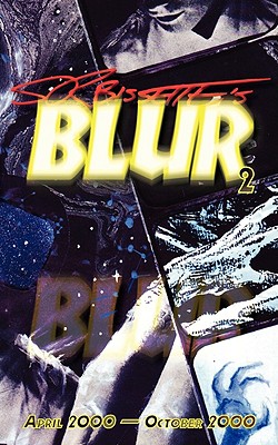 Blur (Volume 2) - Bissette, Stephen R