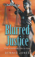 Blurred Justice