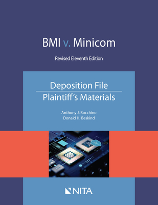 BMI v. Minicom, Deposition File, Plaintiff's Materials - Bocchino, Anthony J, and Beskind, Donald H