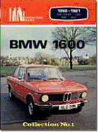 BMW 1600: Collection No. 1 - Clarke, R M (Editor)