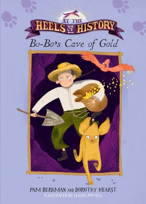 Bo-Bo's Cave of Gold - Berkman, Pam, and Hearst, Dorothy