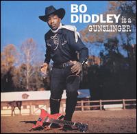 Bo Diddley Is a Gunslinger [Bonus Tracks] - Bo Diddley