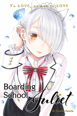 Boarding School Juliet 3 - Kaneda, Yousuke