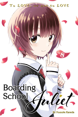 Boarding School Juliet 8 - Kaneda, Yousuke