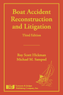 Boat Accident Reconstruction and Litigation