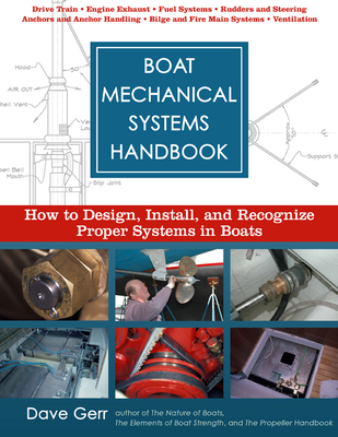 Boat Mechanical Systems Handbook (Pb) - Gerr, Dave