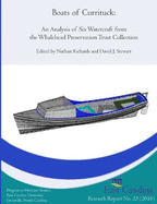 Boats of Currituck: An Analysis of Six Watercraft from the Whalehead Trust Preservation Trust Collection