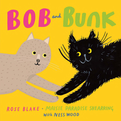 Bob and Bunk - Blake, Rose, and Shearring, Maisie Paradise, and Wood, Ness (Designer)