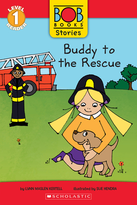 Bob Book Stories: Buddy to the Rescue - Maslen Kertell, Lynn