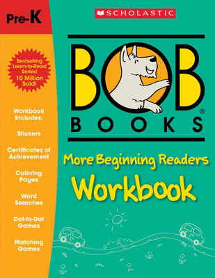 Bob Books - More Beginning Readers Workbook Phonics, Writing Practice, Stickers, Ages 4 and Up, Kindergarten, First Grade (Stage 1: Starting to Read) - Kertell, Lynn Maslen