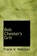 Bob Chester's Grit