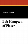 Bob Hampton of Placer