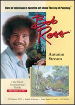 Bob Ross: Autumn Stream - 