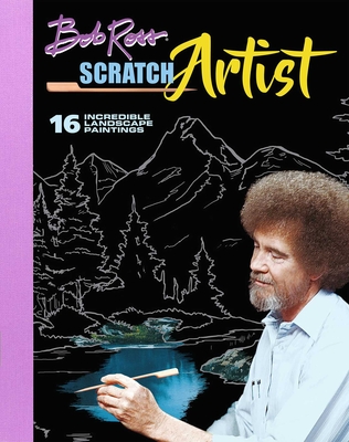 Bob Ross Scratch Artist - Behling, Steve