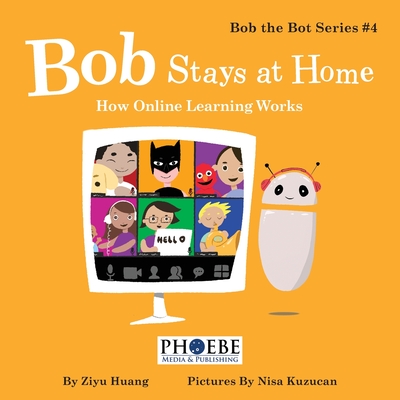 Bob Stays at Home: How Online Learning Works - Huang, Ziyu