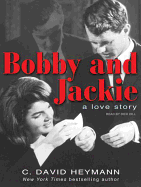 Bobby and Jackie: A Love Story